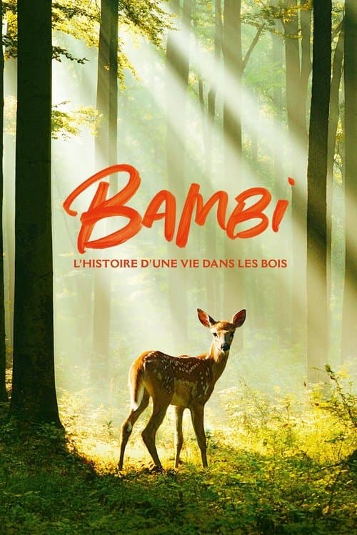 Bambi, l'histoire d'une vie dans les bois afişi
