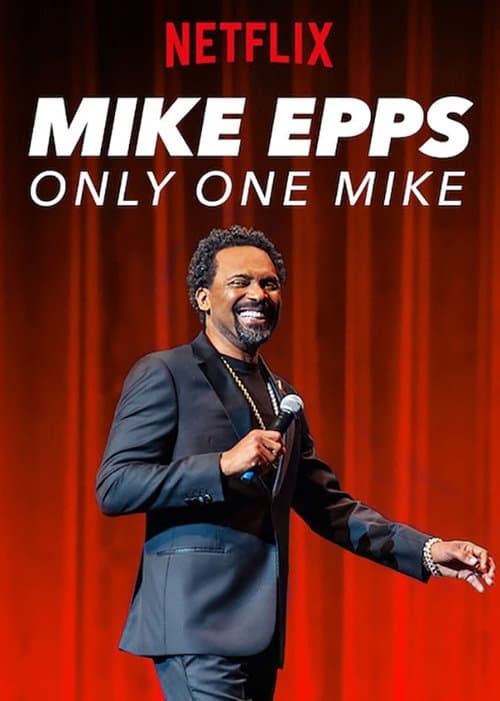 Mike Epps: Only One Mike afişi