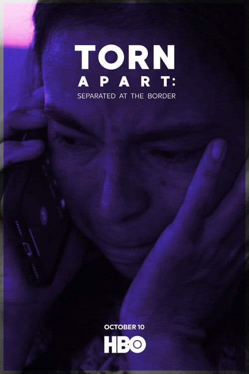 Torn Apart: Separated at the Border afişi