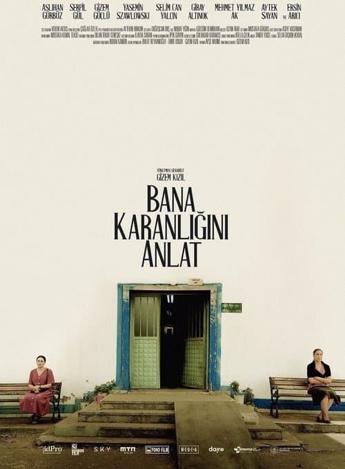 Bana Karanlığını Anlat afişi