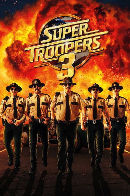 Super Troopers 3 afişi