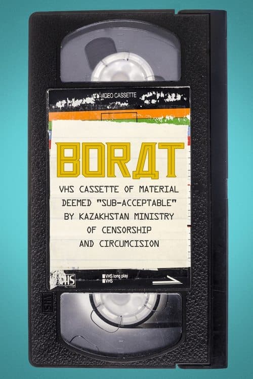 Borat: VHS Cassette of Material Deemed "Sub-Acceptable" by Kazakhstan Ministry of Censorship and Circumcision afişi