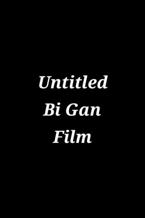 Untitled Bi Gan Film afişi