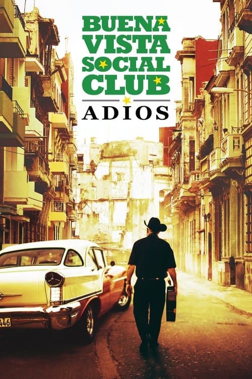 Buena Vista Social Club: Adios afişi