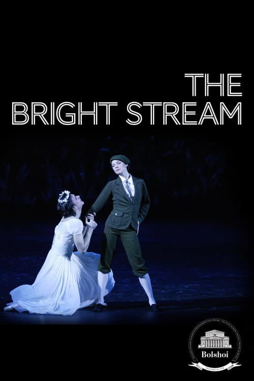 Bolshoi Ballet: The Bright Stream afişi