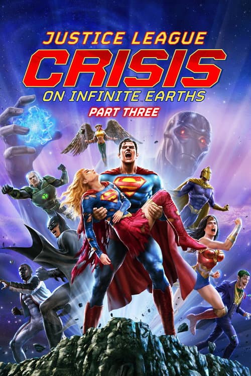 Justice League: Crisis on Infinite Earths Part Three afişi