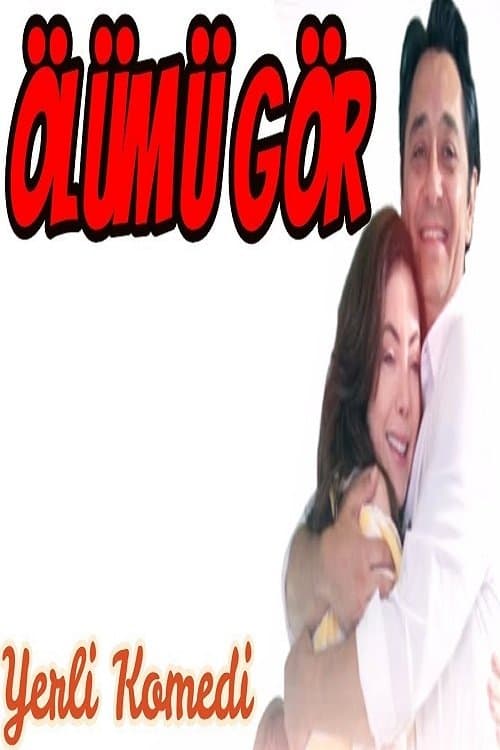 Ölümü Gör afişi