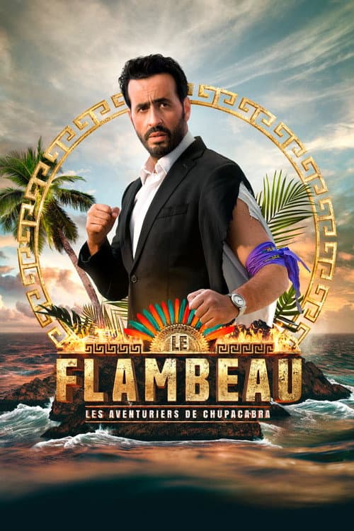 Le Flambeau, les aventuriers de Chupacabra afişi