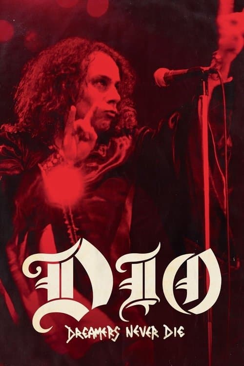 Dio: Dreamers Never Die afişi