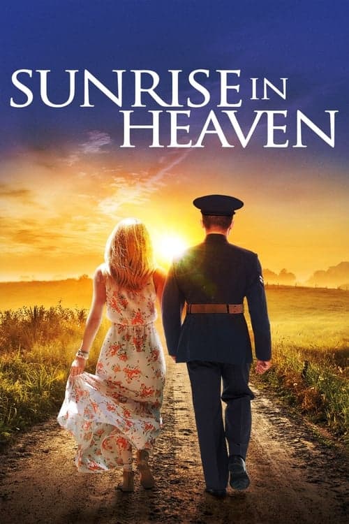 Sunrise in Heaven afişi