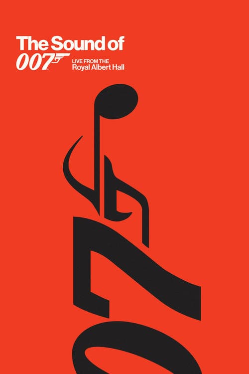 The Sound of 007: Live from the Royal Albert Hall afişi