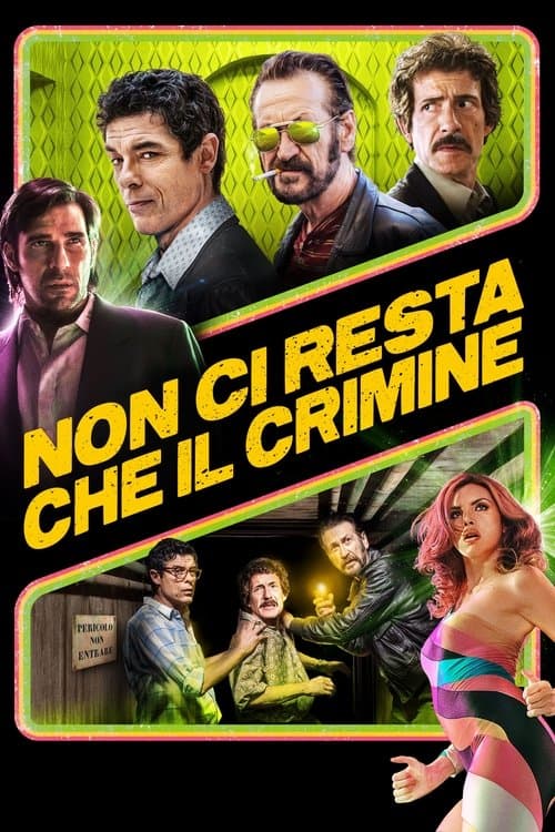 Non ci resta che il crimine afişi