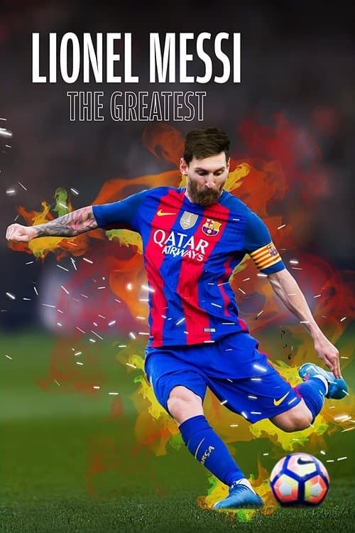 Lionel Messi - The Greatest afişi
