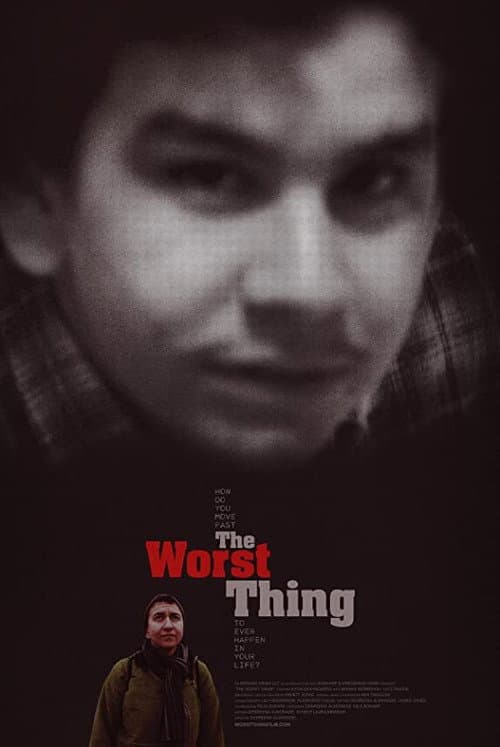 The Worst Thing afişi
