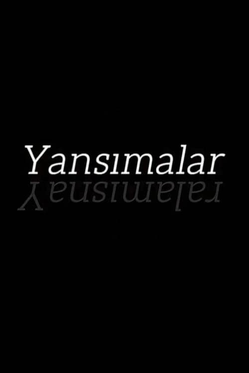 Yansımalar afişi