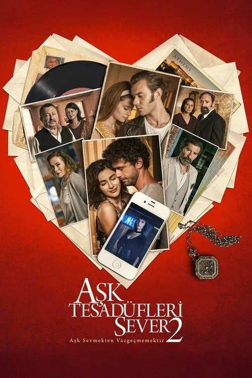 Aşk Tesadüfleri Sever 2 afişi