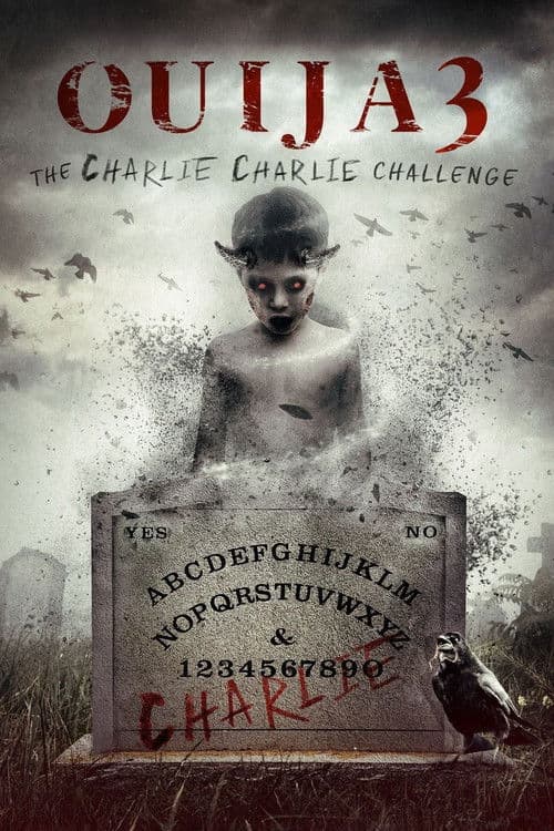 Ouija 3: The Charlie Charlie Challenge afişi