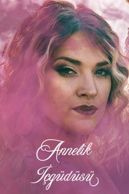 Annelik İçgüdüsü afişi