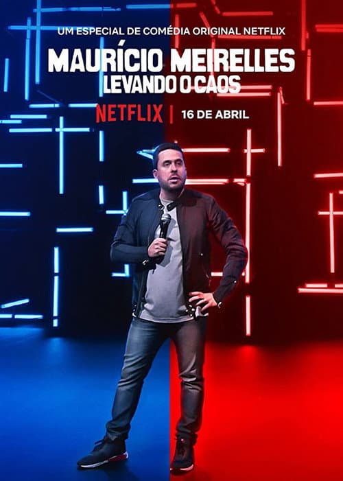 Mauricio Meirelles: Levando o Caos afişi