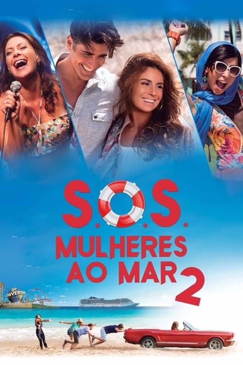 S.O.S.: Mulheres ao Mar 2 afişi