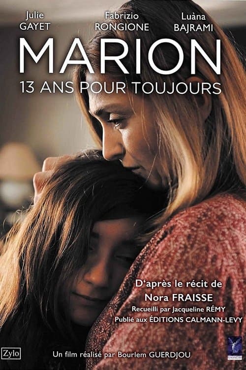 Marion, 13 ans pour toujours afişi