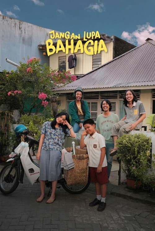 Jangan Lupa Bahagia afişi