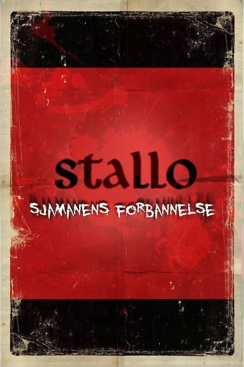Stallo: Sjamanens forbannelse afişi