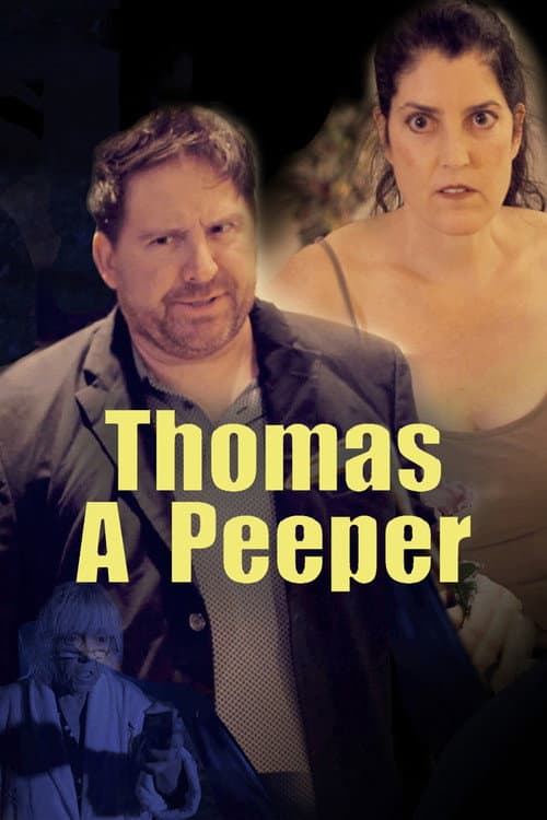 Thomas A Peeper afişi