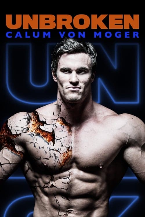 Calum von Moger: Unbroken afişi