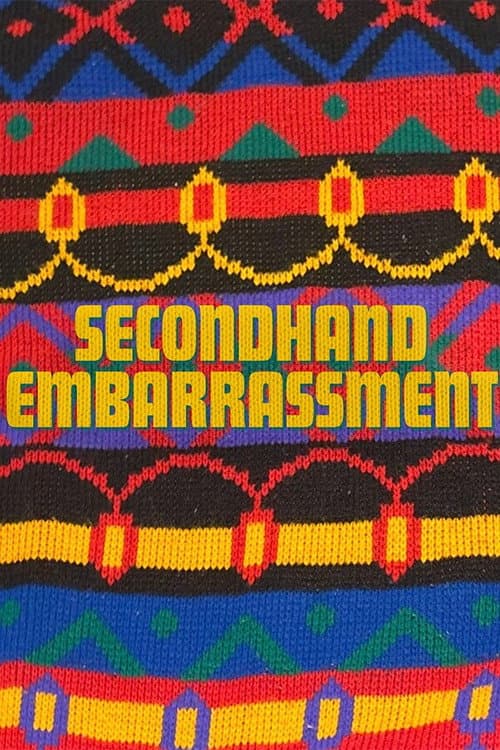 Secondhand Embarrassment afişi