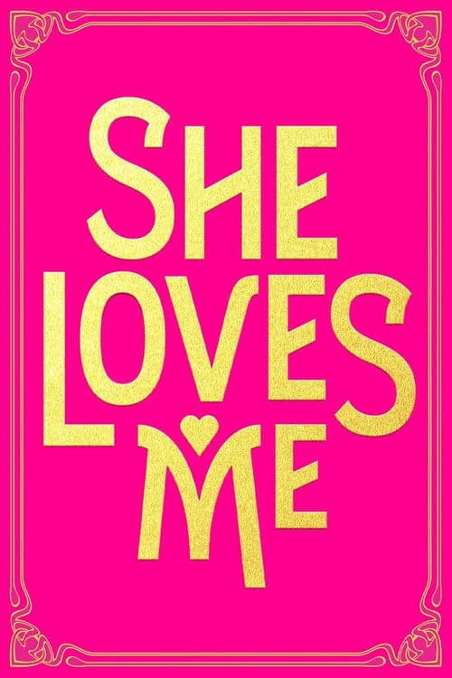 She Loves Me afişi