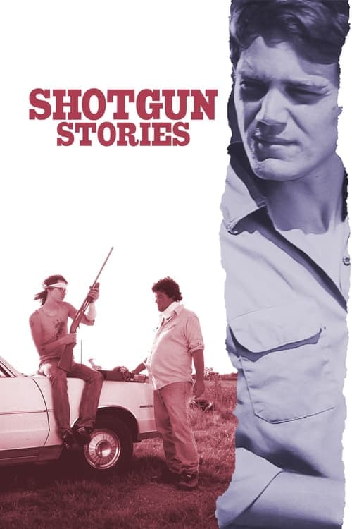 Shotgun Stories afişi