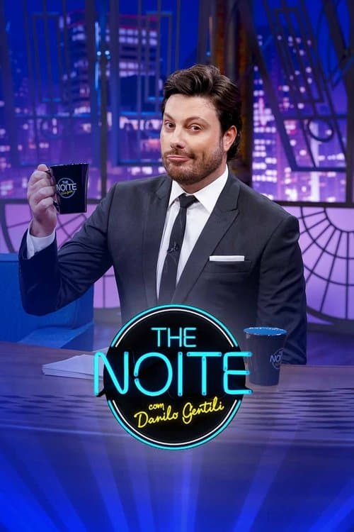 The Noite com Danilo Gentili afişi