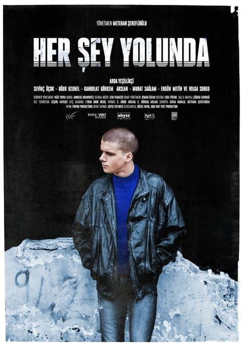 Her Şey Yolunda afişi