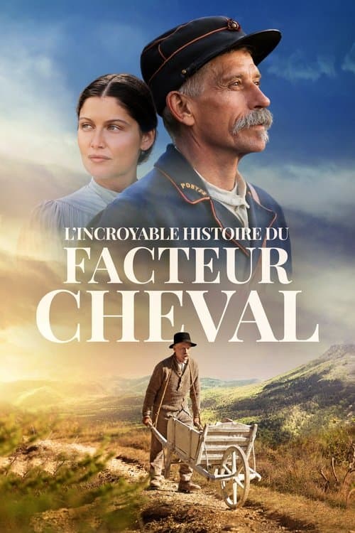 L'Incroyable Histoire du facteur Cheval afişi