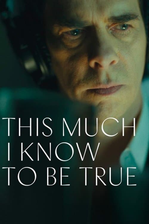 This Much I Know to Be True afişi