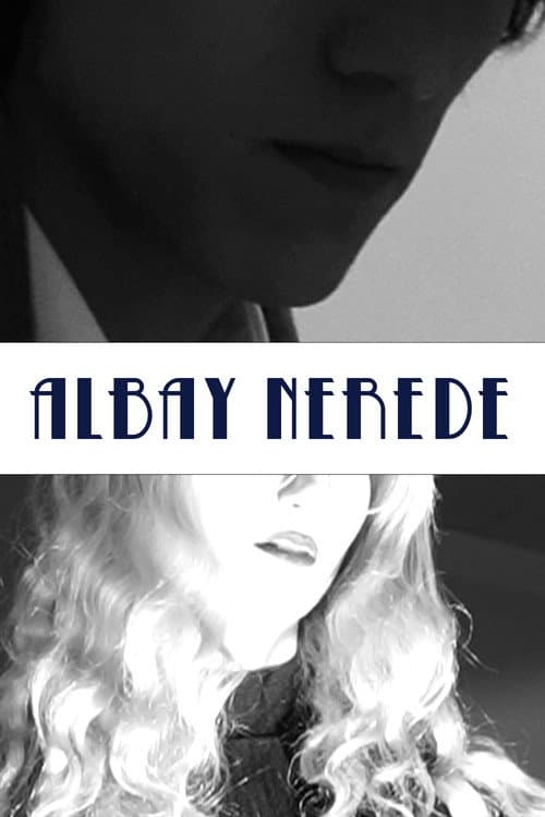 Albay Nerede afişi