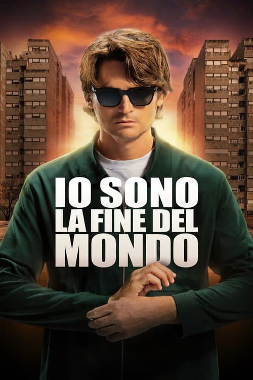Io sono la fine del mondo afişi