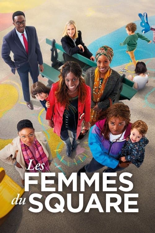 Les Femmes du square afişi