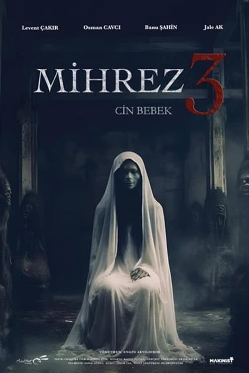 Mihrez 3: Cin Bebek afişi