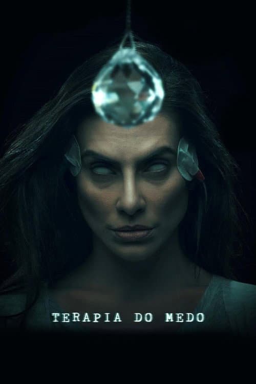 Terapia do Medo afişi