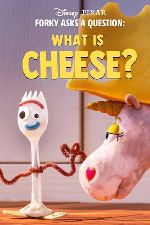 Forky Asks a Question: What Is Cheese? afişi