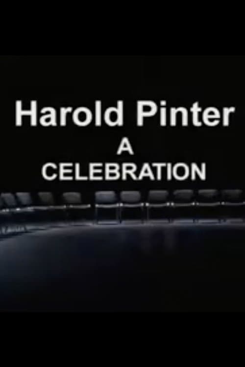Harold Pinter:  A Celebration afişi