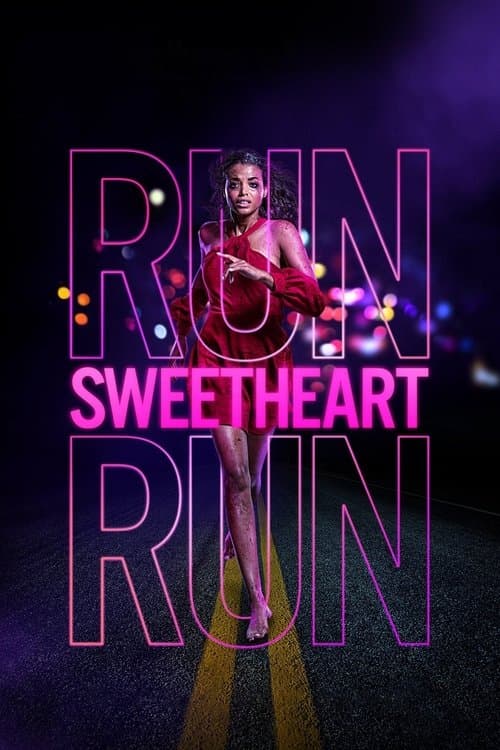 Run Sweetheart Run afişi