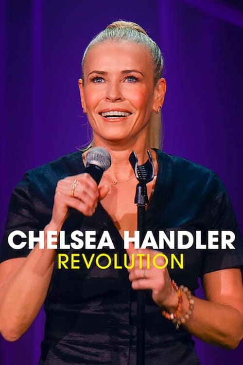 Chelsea Handler: Revolution afişi