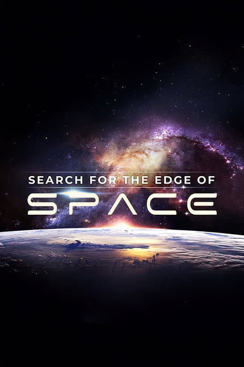Search for the Edge of Space afişi