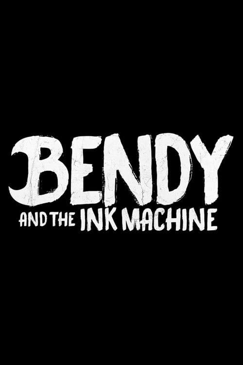Bendy and the Ink Machine afişi