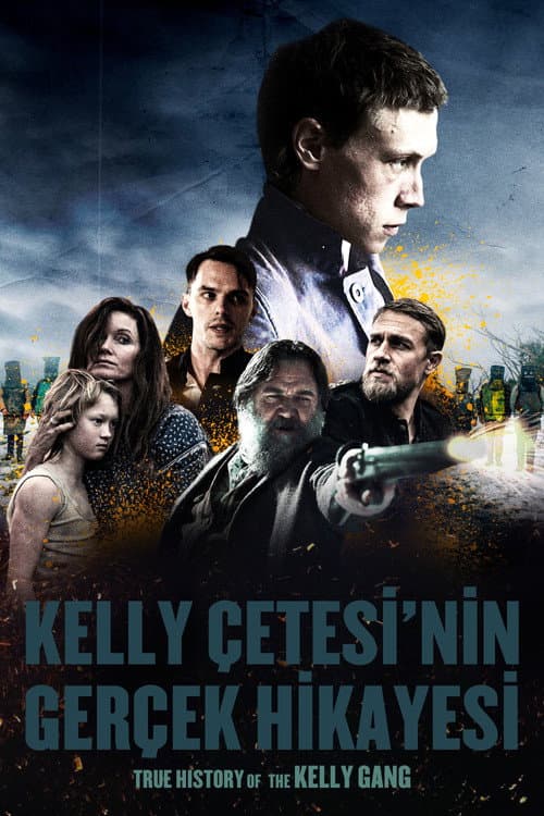 Kelly Çetesi'nin Gerçek Hikayesi afişi