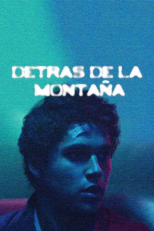 Detrás de la Montaña afişi