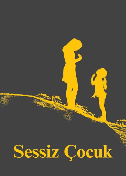 Sessiz Çocuk afişi